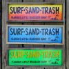 Surf Sand Trash Sign